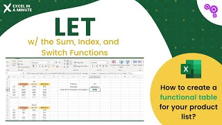 HOW TO USE LET WITH SUM INDEX AND SWITCH FUNCTION BY EXCEL IN A MINUTE