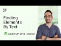 How To Find Elements By Text In Selenium WebDriver 🔍 | Selenium 4 Tutorial With Java | TestMu AI