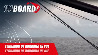 Fernando de Noronha en vue ! | Vendée Globe 2024