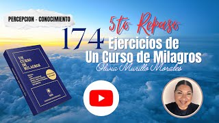 Lección 174. Percepción y Conocimiento.Un Curso de Milagros 2023 con Olivia Murillo.