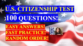 2021 - 100 Civics Questions (2008 version) for the U.S. Citizenship Test