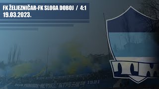 FK ŽELJEZNIČAR - FK Sloga Doboj 4:1 / THE MANIACS