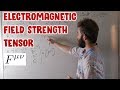 The Electromagnetic Field Strength Tensor