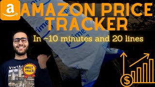 Let's track amazon prices in ~ 10 minutes and 20 lines | Basic amazon price tracker