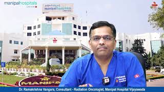 Brachytherapy Radiation | Brachytherapy For Cancer |  Dr. Ramakrishna V -Manipal Hospital Vijayawada