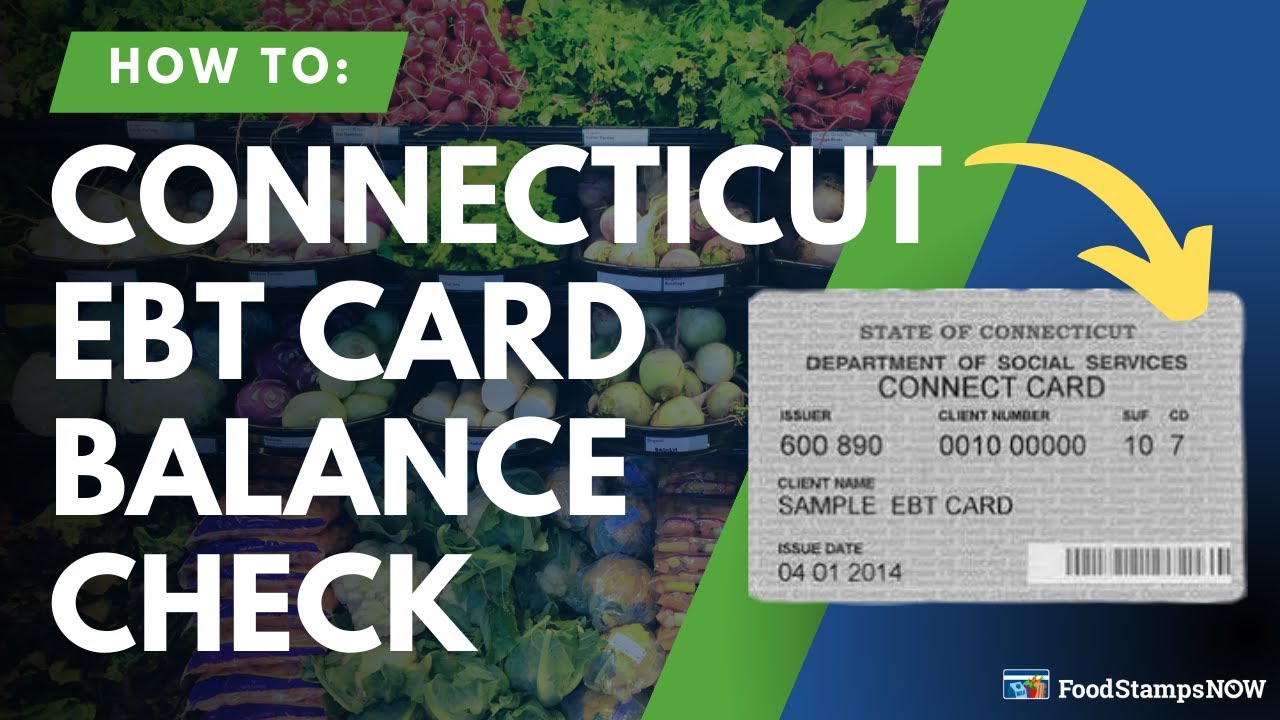 Connecticut EBT Balance Check Instructions - YouTube