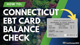 Connecticut EBT Balance Check Instructions