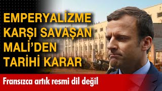 Emperyalizme direnen Mali'den tarihi karar! Fransızca artık resmi dil değil