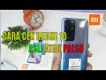 CARA CEK REDMI 10 ASLI ATAU PALSU