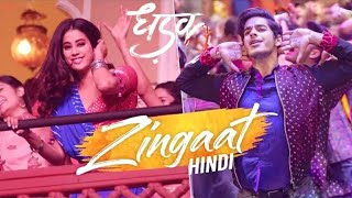 || Zingaat Hindi - Dhadak Movie Whatsapp Status Song Download 2018 || New Sairat -2 Zingaat Song.