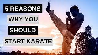 5 Reasons why your child should Start Karate