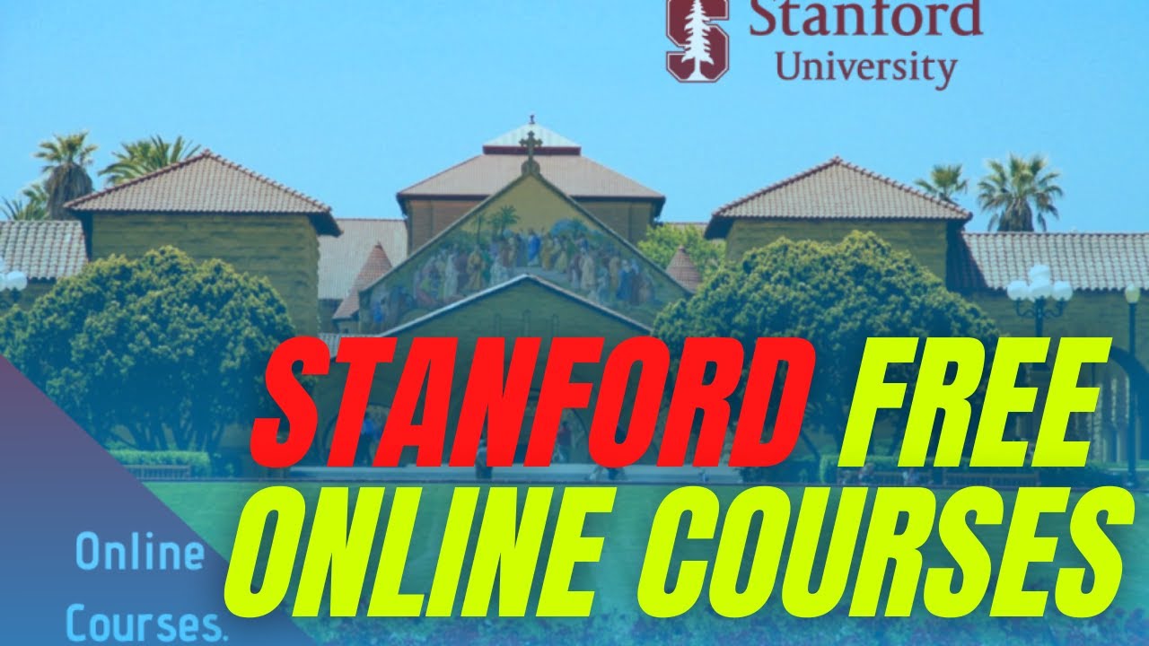 Stanford Free Online Courses With Free Online Certificate | # ...