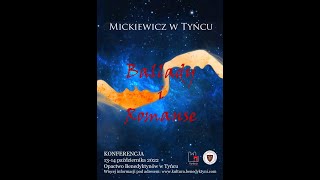 Tyniec.tv - Konferencja  „Mickiewicz w Tyńcu. Ballady i Romanse”, 14.10.2022 r