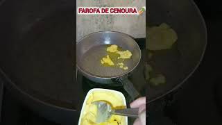 farofa de cenoura 🥕😋