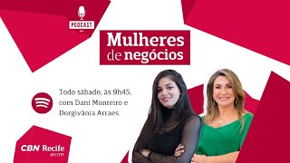 Mulheres de Negócios - 11/01/2025