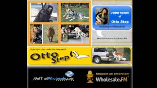 Wholesale.FM - Exclusive Interview with Debra Rudzik owner of Otto Step