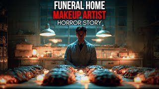 TRUE Horror Stories from Funeral Home Makeup Artist, When the Dead Looked Too Alive