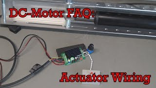 DC-Motor FAQ: Linear Actuator Wiring