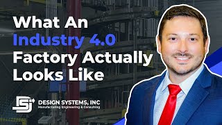 What An Industry 4 0 Factory Actually Looks Like