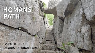 Ascend Homans Path at Acadia National Park