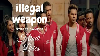 illegal weapon english lyrics | | Garry Sandhu,Jasmine Sandlas | Street Dancer 3D