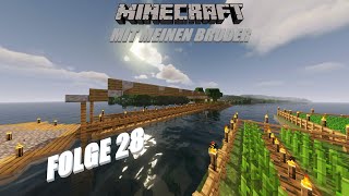 Brücke fertig bauen Minecraft mit mein Bruder Folge 28