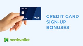 Is a Credit Card Sign-Up Bonus Worth It? Here’s How to Tell