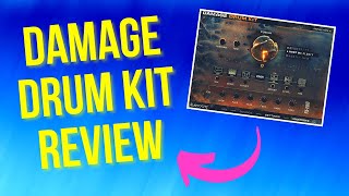 Damage Drum Kit - Review!