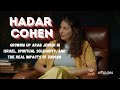 Hadar Cohen: Growing up Arab Jewish in Israel, Spiritual Solidarity, and the Real Impacts of Zionism