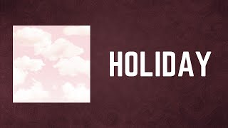 TURNSTILE - HOLIDAY (Lyrics)
