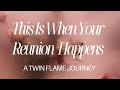 This is When Your Reunion Happens | A Twin Flame Journey