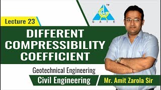 Different Compressibility Coefficient | Lecture 23 | Geotechnical Engineering