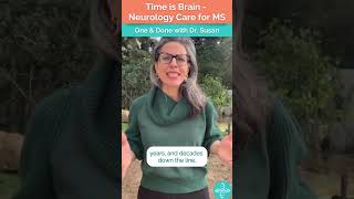 Time is Brain - Neurology Care for MS