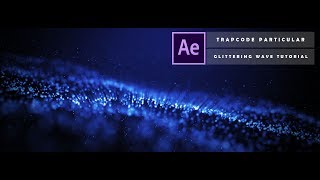 How to create Glittering Particle Wave in After Effects [ After Effects Tutorial ]