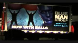 Blue Man Group Mobile Billboard done by LumaMedia Intl.