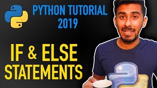 4 - how to use if else statements in python (Python tutorial for beginners 2019)