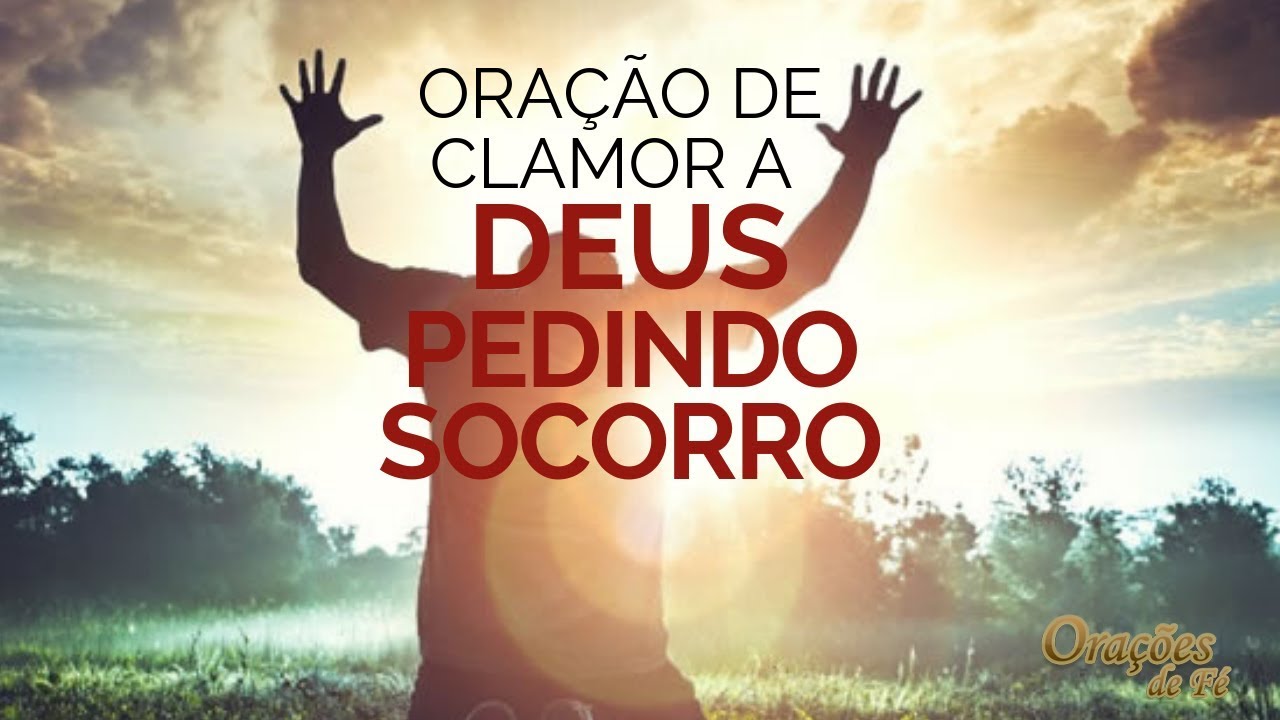 Oração De Clamor A Deus Retoedu