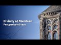 Divinity at Aberdeen | Postgraduate Study (including taught Master’s degrees)