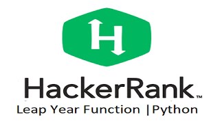 HackerRank Solutions | Python | Functions in Python | Leap Year in Python