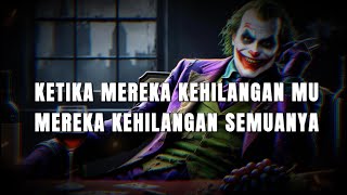 Mereka baru sadar Ketika kehilanganmu Mereka Kehilangan SEMUANYA