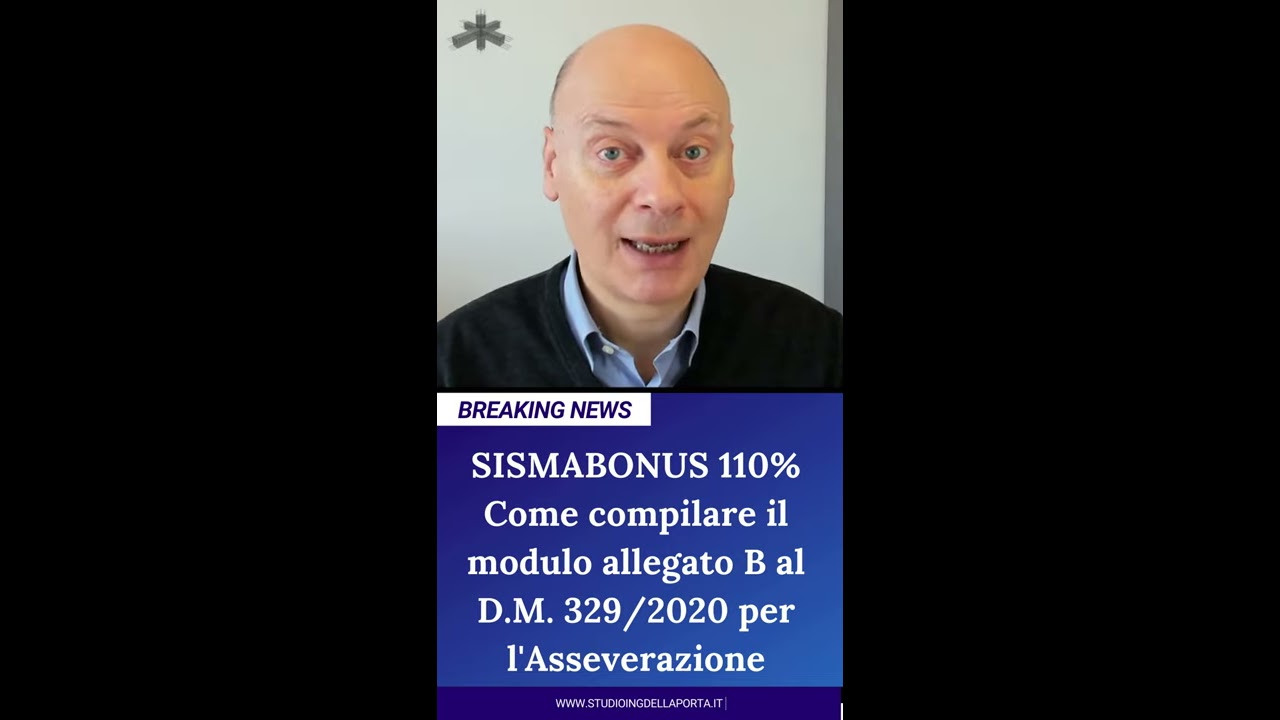 ASSEVERAZIONI PER SISMABONUS 110%: Come Si Compila Il Modulo Allegato B ...