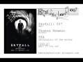 Skyfall :007 - Breadcrumbs  (Thomas Newton) - best symphonic soundtrack