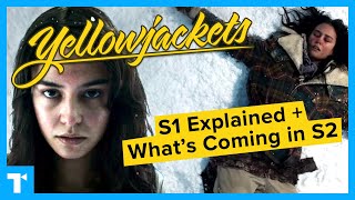 Yellowjackets, Mysteries \u0026 Ending Explained + S2 Preview