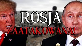 Rosja ZAATAKOWANA! Zbrojna Odpowiedź USA! Putin vs Trump | WIADOMOŚCI