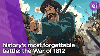 The War of 1812 Explained Through Animation | Eventful Insights
