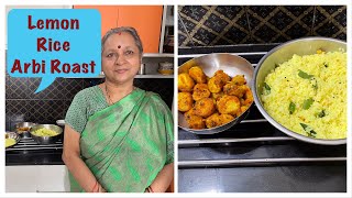 Easy Veg Lunch !! Lemon Rice \u0026 Sepankizhangu/Arbi Roast   Traditional SouthIndian!!