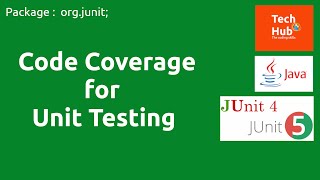 Code Coverage for Unit Testing | Java | TechHub