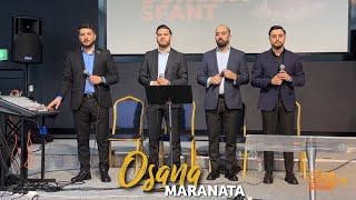 Mișcarea Focul Duhului Sfânt - Osana Maranata