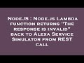 NodeJS : Node.js Lambda function returns 