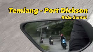 Ride Santai ke Temiang & Port Dickson | Vlog Motor #1